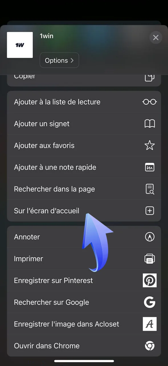 Ajoutez l'application 1Win à votre écran d'accueil pour un accès rapide.